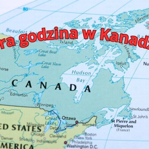Która godzina w Kanadzie? Sprawdź aktualny czas w różnych strefach
